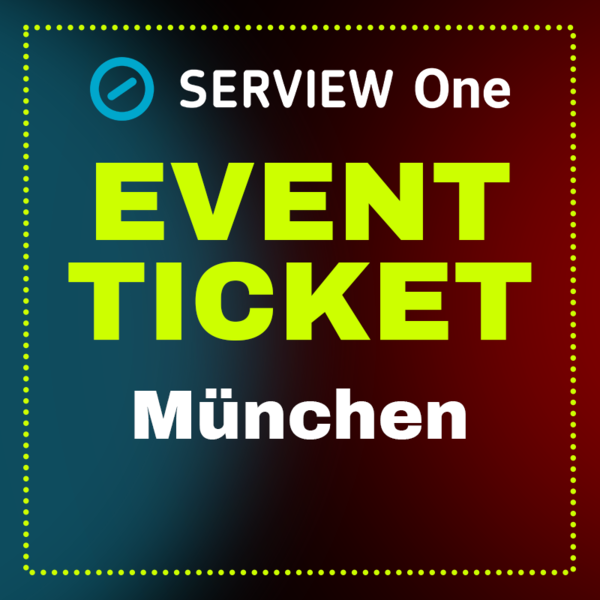 SERVIEW One TOOL MEETUP26 Ticket for Munich