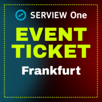 SERVIEW One TOOL MEETUP26 Ticket for Frankfurt